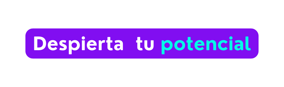 Despierta tu potencial
